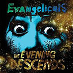 200px-evangelicals_eveningdescends